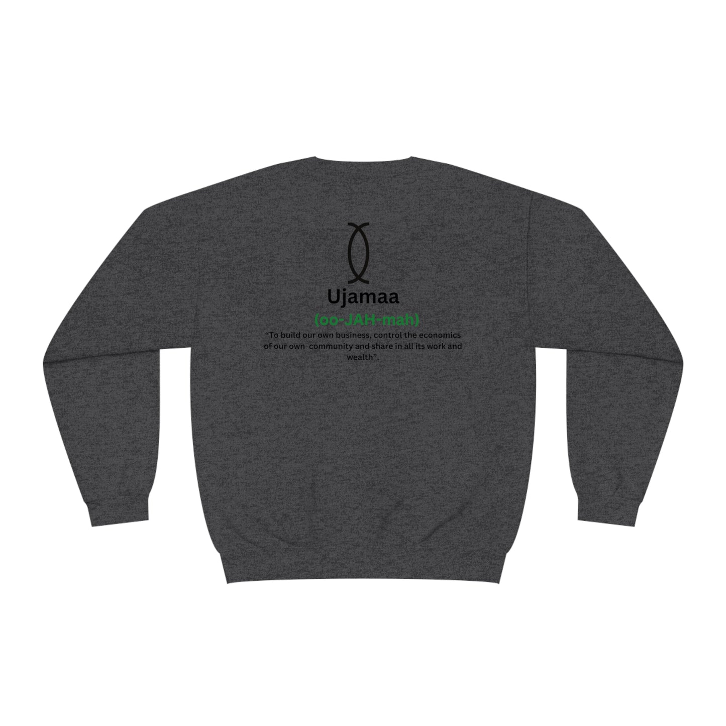 UJAMAA, Community, business, Kwanzaa Crewneck Sweatshirt